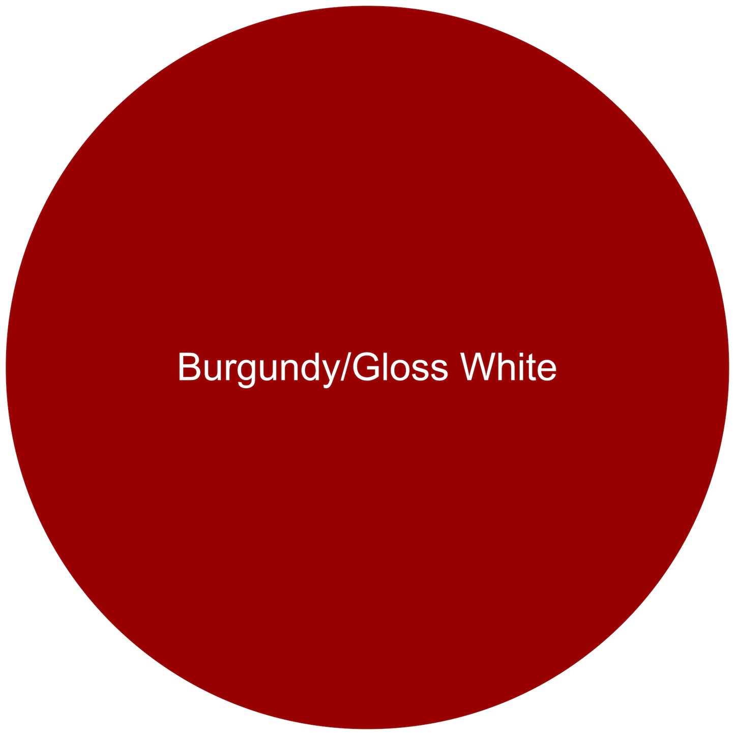 Burgundy/Gloss White Round Aluminum Sign Blank
