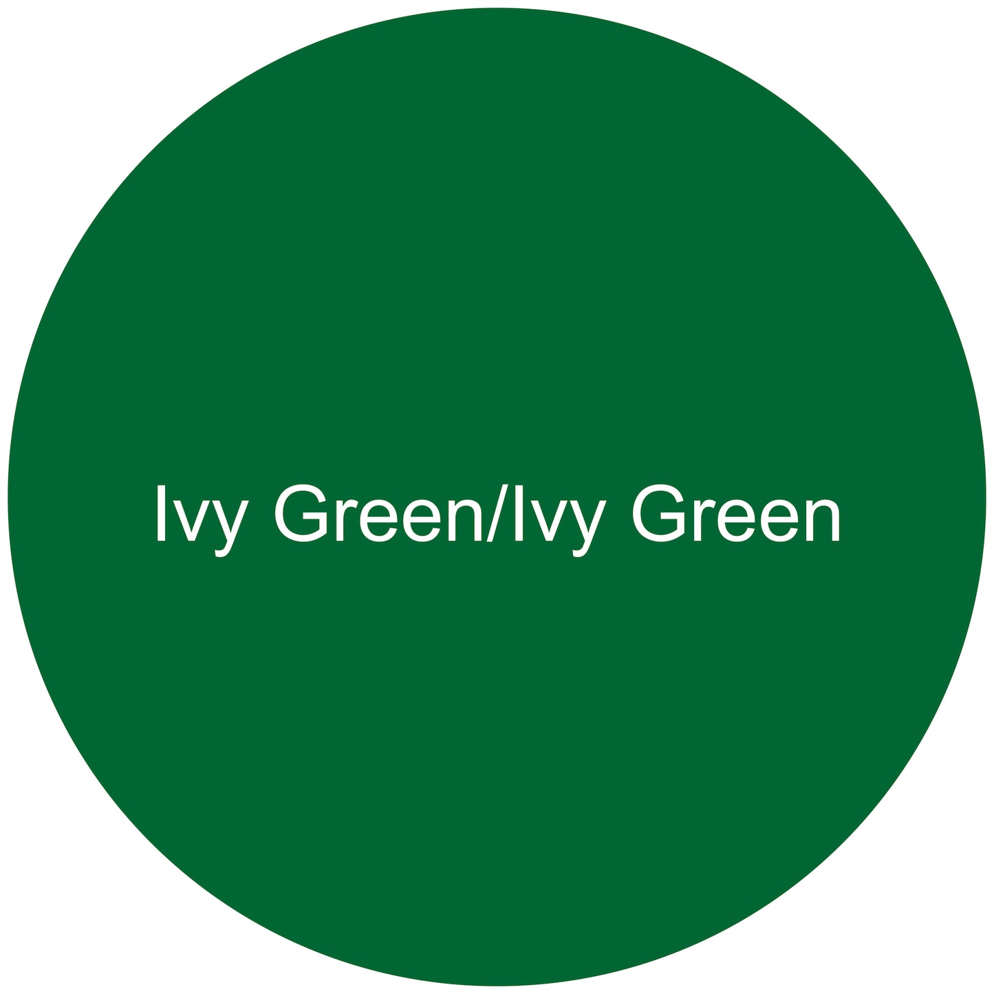 Ivy Green/Ivy Green Round Aluminum Sign Blank