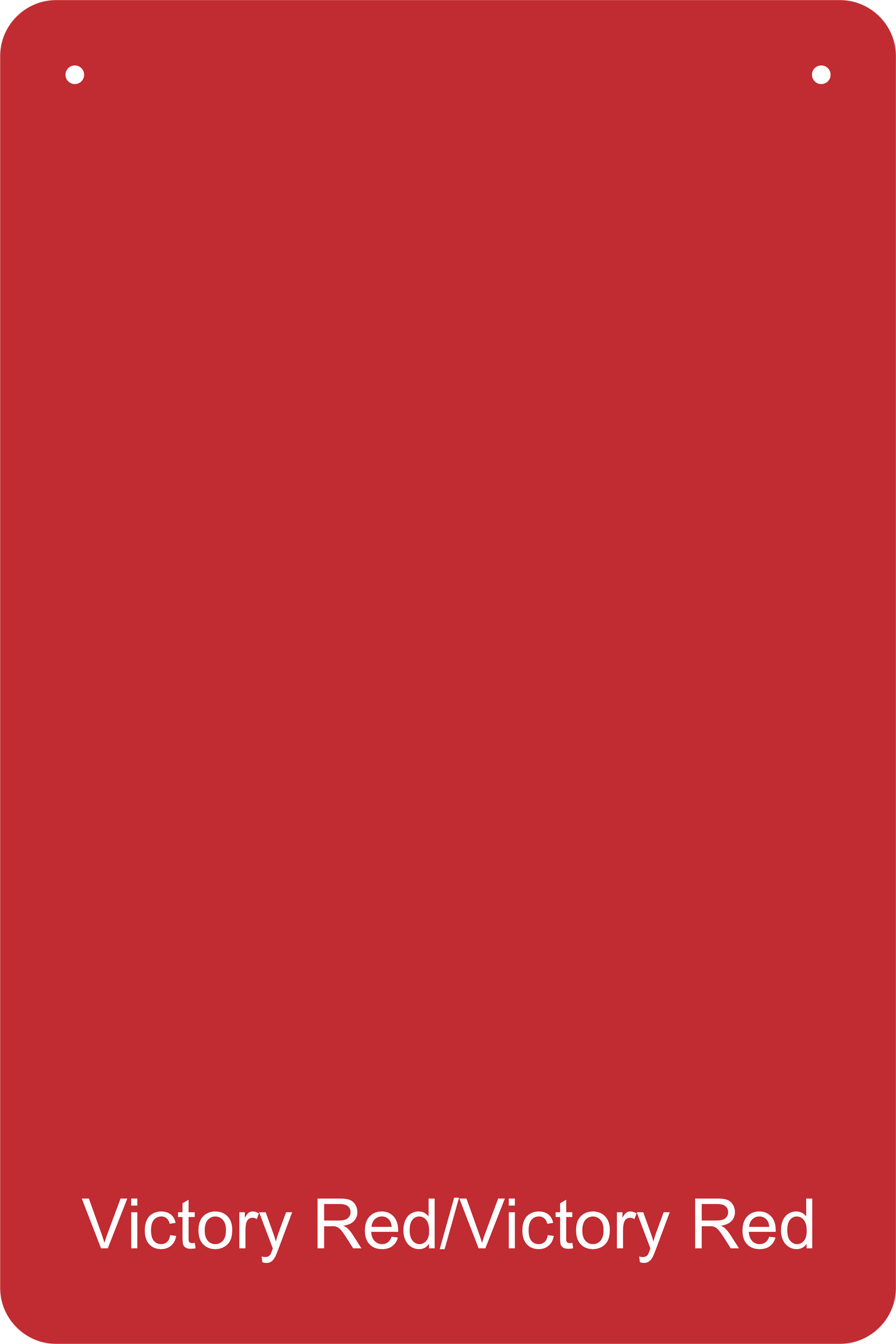 12" X 18" Victory Red / Victory Red Aluminum Sign Blank