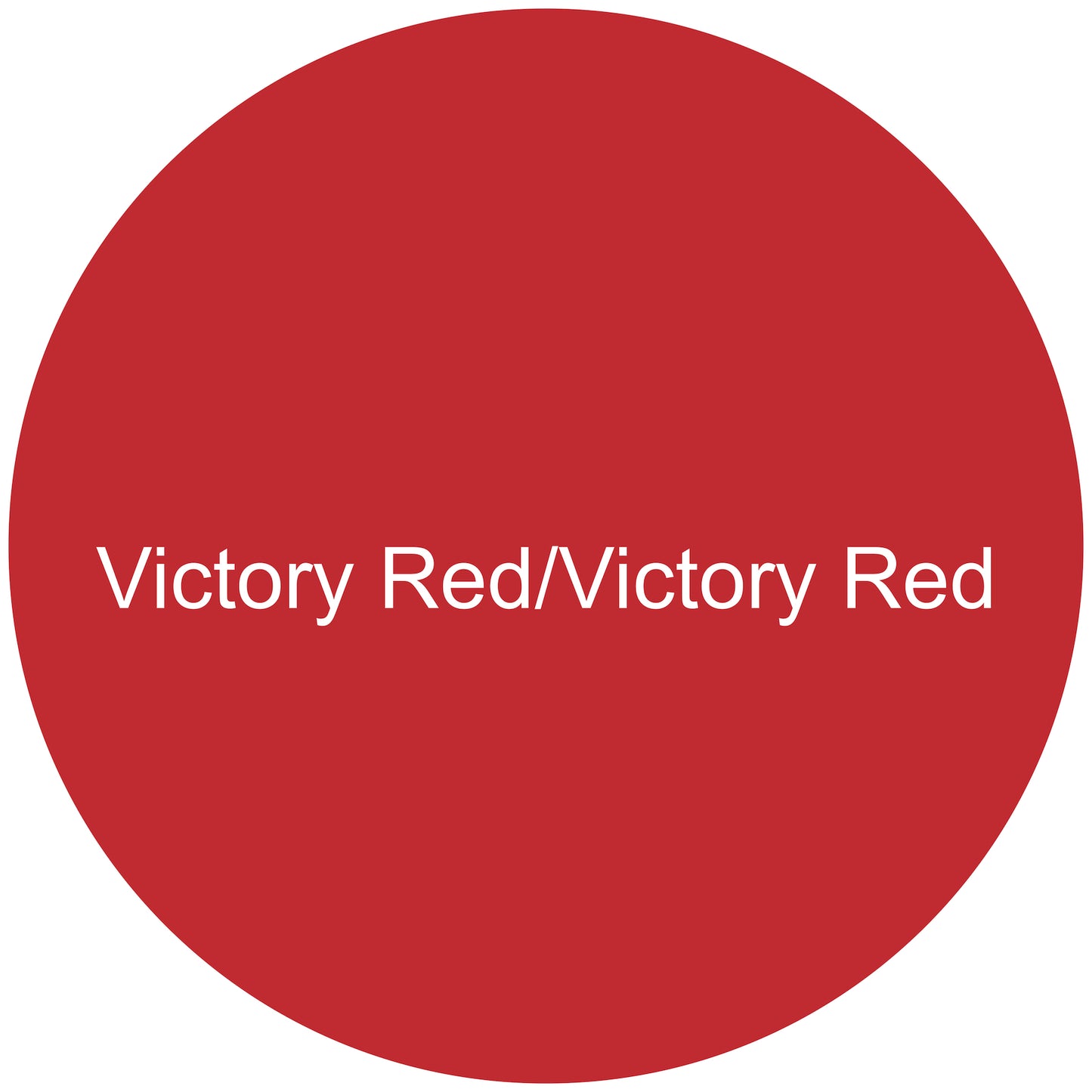 Victory Red/Victory Red Round Aluminum Sign Blank
