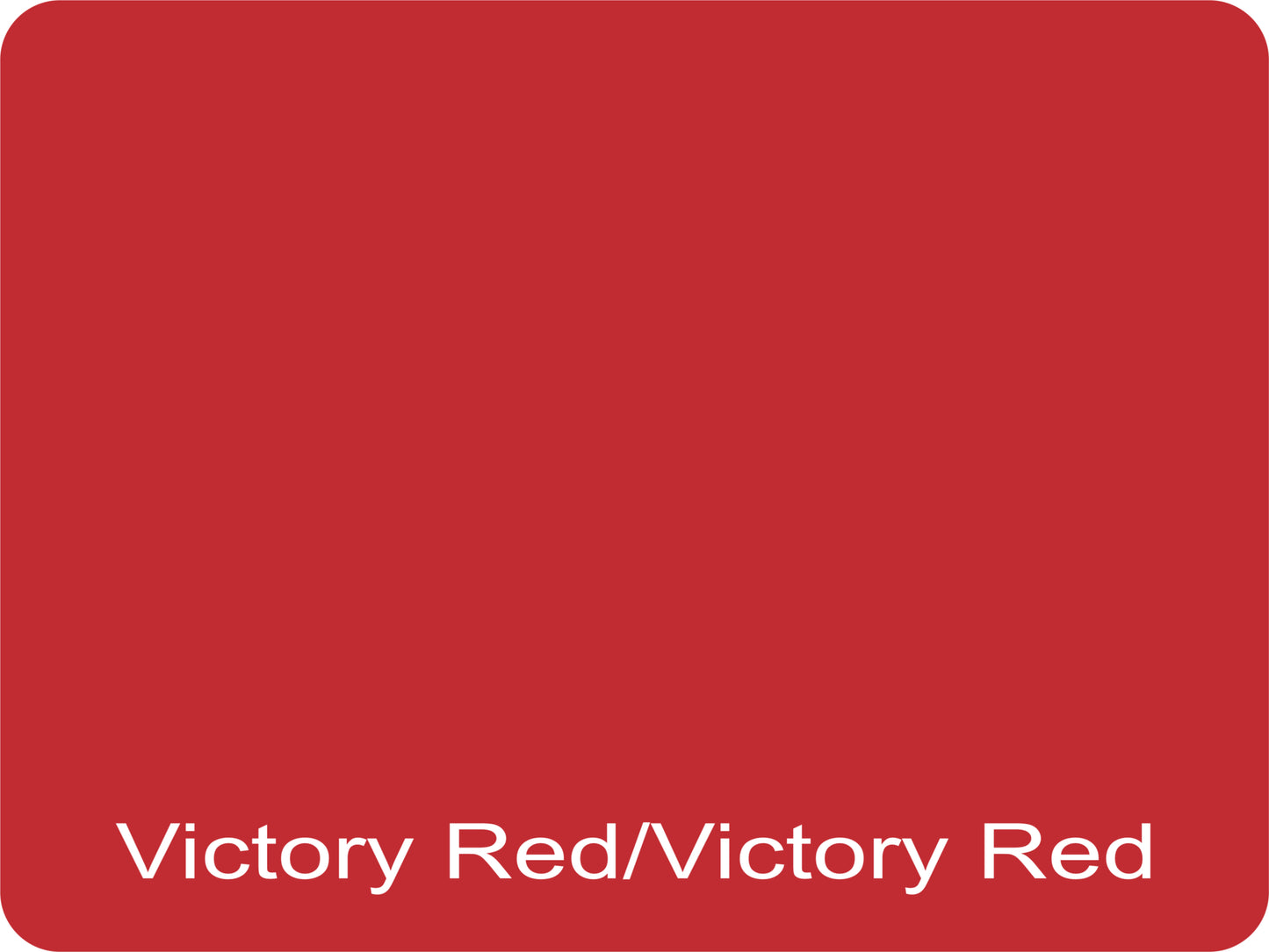 12" X 9" Victory Red / Victory Red Aluminum Sign Blank