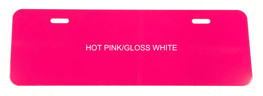 Hot Pink/Gloss White .040 Aluminum Half License Plate